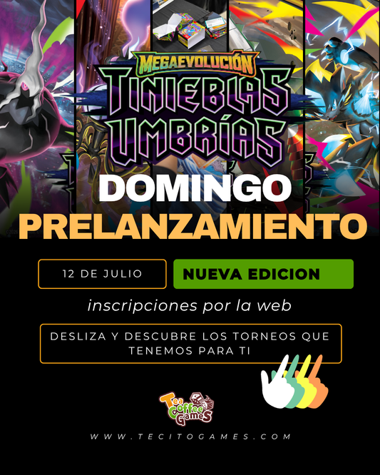 Prelanzamiento Tinieblas Umbrias Domingo 12 de Julio (elige entre los dos horarios)